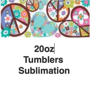 20oz Sublimation Tumblers-If you would like them personalized please let me know